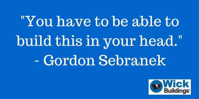 You have to be able to build it in your head.